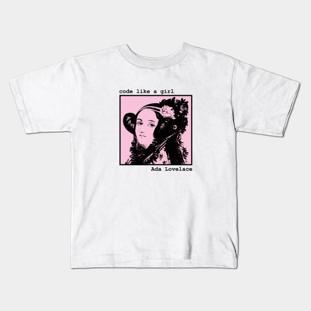 Ada Lovelace - Women in tech Kids T-Shirt by nanarts